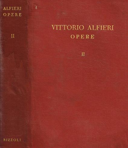 Opere vol.II - Vittorio Alfieri - copertina