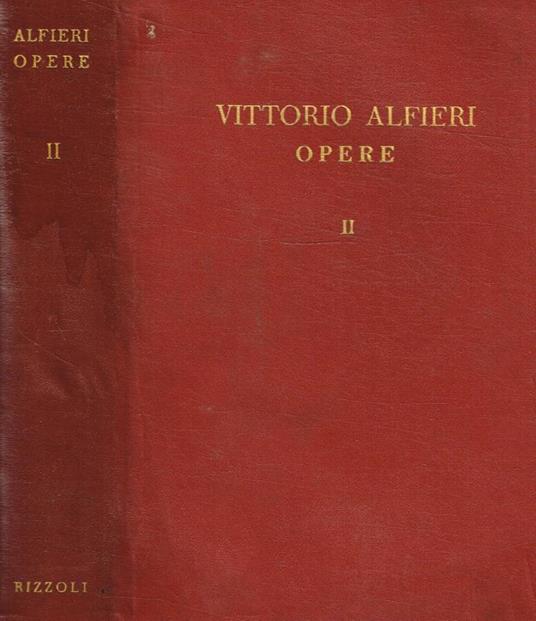 Opere vol.II - Vittorio Alfieri - copertina