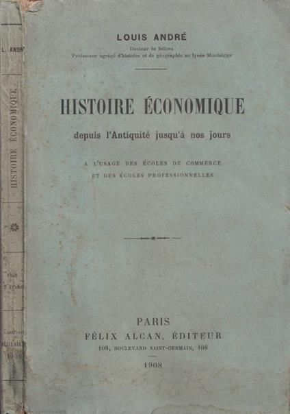 Histoire économique - Louis André - copertina