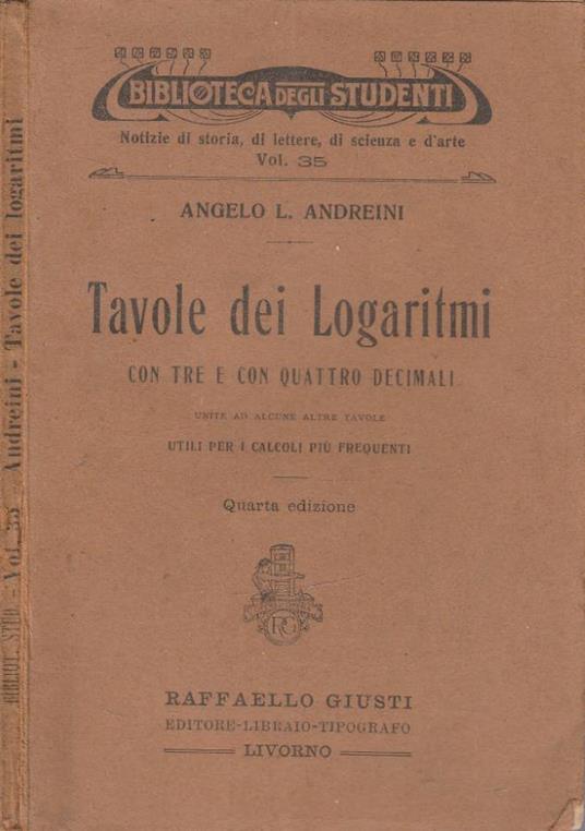 Tavole dei logaritmi - Angelo L. Andreini - copertina