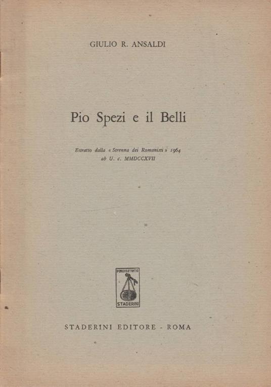 Pio Spezi e il Belli - Giulio R. Ansaldi - copertina