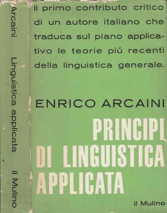 Principi di linguistica applicata - Enrico Arcaini - copertina