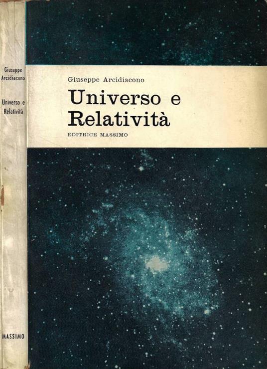 Universo e Relatività - Giuseppe Arcidiacono - copertina
