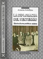 La diplomazia del ventennio