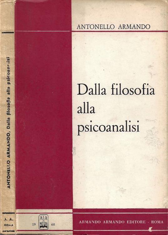 Dalla filosofia alla psicoanalisi - Antonello Armando - copertina