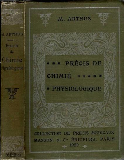 Précis de chimie physiologique - Maurice Arthus - copertina