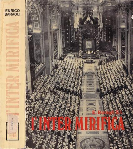 L' inter mirifica - Enrico Baragli - copertina
