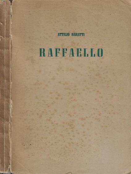 Raffaello - Attilio Baratti - copertina