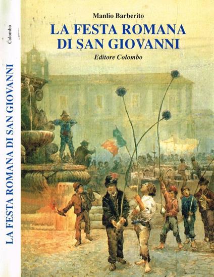 La festa romana di San Giovanni - Manlio Barberito - copertina