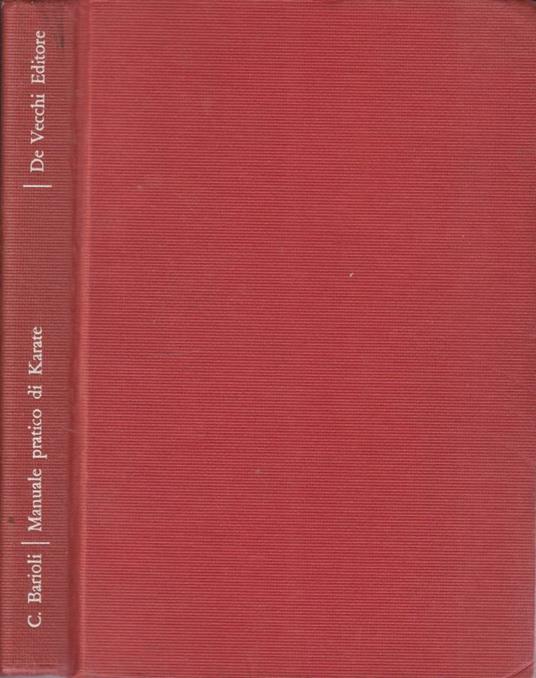 Manuale pratico di karate - Cesare Barioli - copertina
