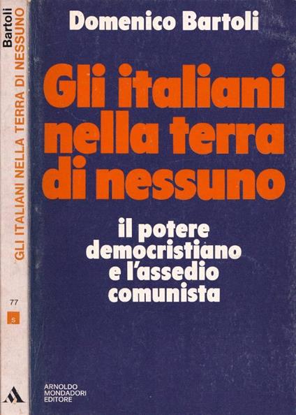 Gli italiani nella terra di nessuno - Domenico Bartoli - copertina