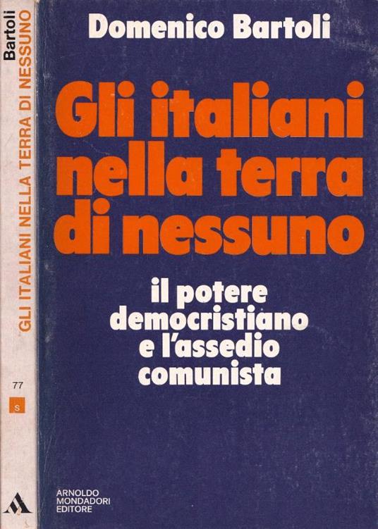 Gli italiani nella terra di nessuno - Domenico Bartoli - copertina
