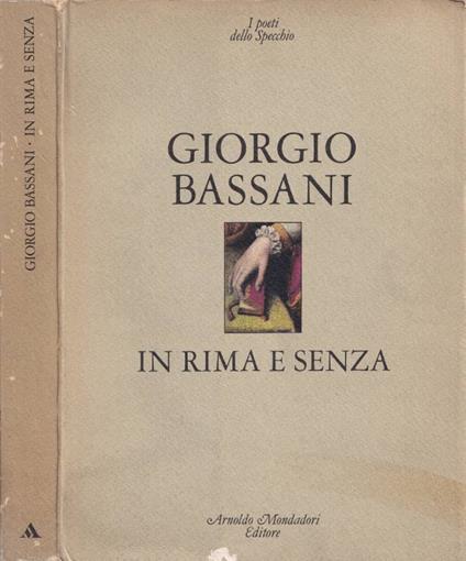 In rima e senza - Giorgio Bassani - copertina