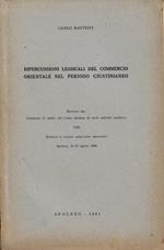 Ripercussioni lessicali del commercio orientale nel periodo giustinianeo