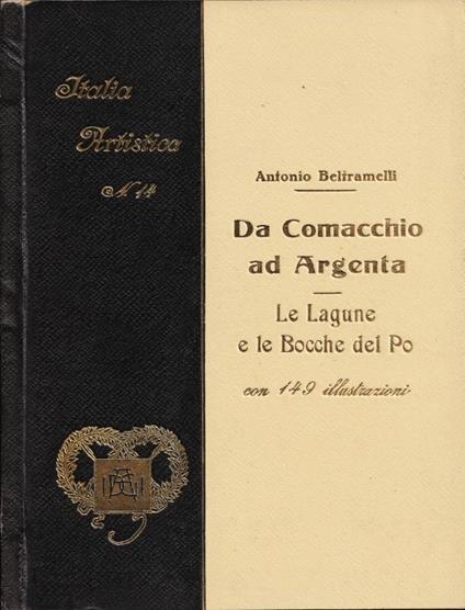 Da Comacchio ad Argenta - Antonio Beltramelli - copertina
