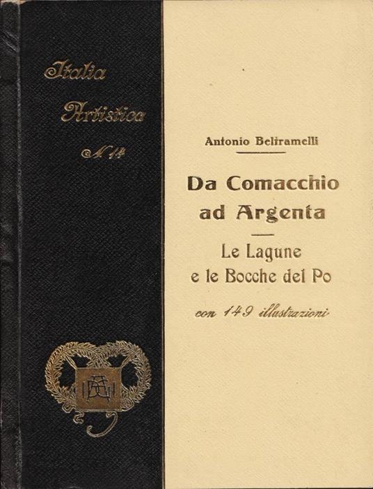 Da Comacchio ad Argenta - Antonio Beltramelli - copertina