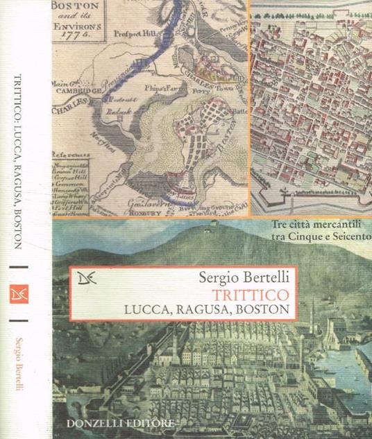 Trittico: Luca, Ragusa, Boston - Sergio Bertelli - copertina