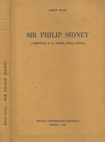 Sir Philip Sidney - Adele Biagi - copertina