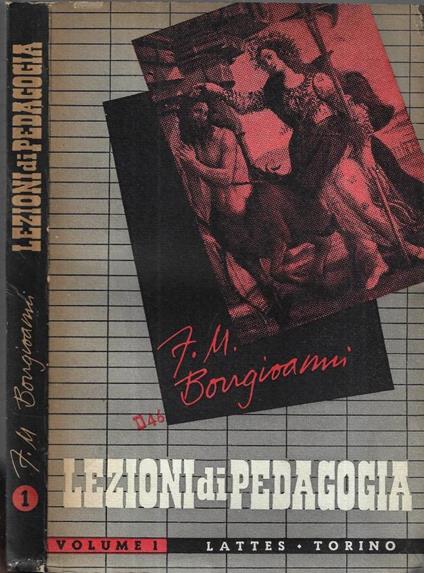 Lezioni di pedagogia Vol. I - Fausto M. Bongioanni - copertina