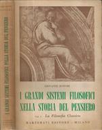 I grandi sistemi filosofici nella storia del pensiero Vol. 1