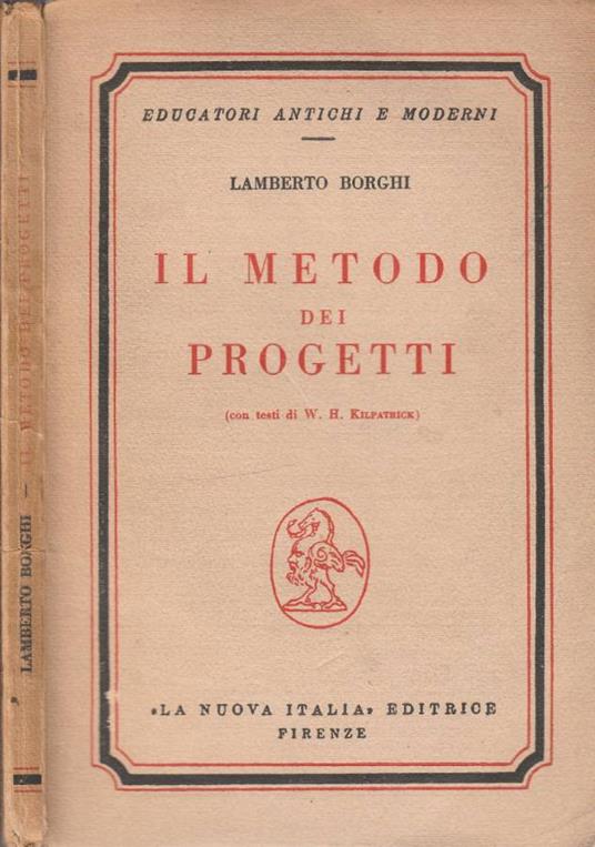Il metodo dei progetti - Lamberto Borghi - copertina