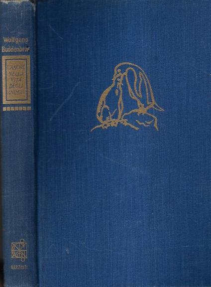 L' amore nella vita degli animali - Wolfgang von Buddenbrock - copertina