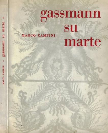 Gassmann su Marte - Marco Campini - copertina
