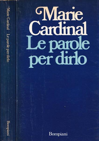Le parole per dirlo - Marie Cardinal - copertina