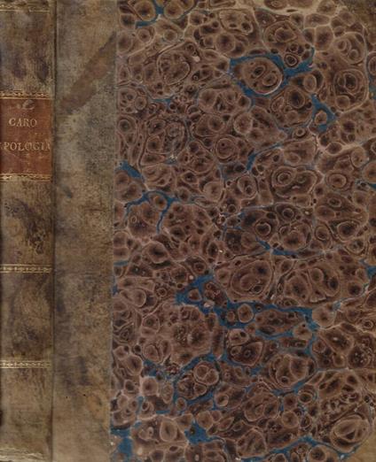 Apologia degli Academici di Banchi di Roma, contra M. Lodovico Castelvetro da Modena - Annibal Caro - copertina