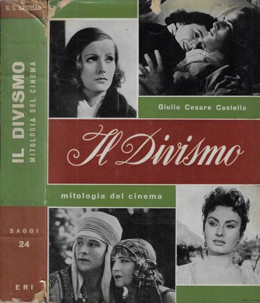 Il divismo - Giulio Cesare Castello - copertina