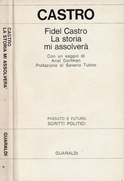La storia mi assolverà - Fidel Castro - copertina