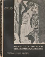 Bisbetici e bizzarri nella letteratura italiana