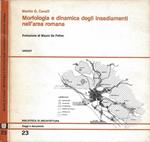 Morfologia e dinamica degli insediamenti nell'area romana