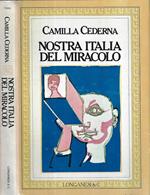 Nostra Italia del miracolo