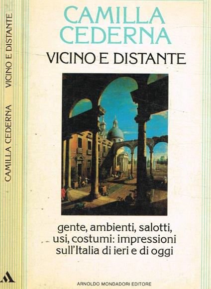 Vicino e distante - Camilla Cederna - copertina