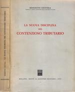 La nuova disciplina del contenzioso tributario