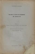 Vecchio e nuovo in Occidente nel secolo VII