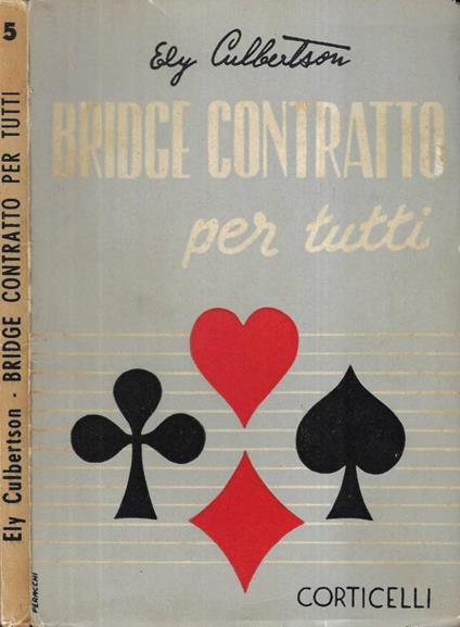 Bridge contratto per tutti - Ely Culbertson - copertina