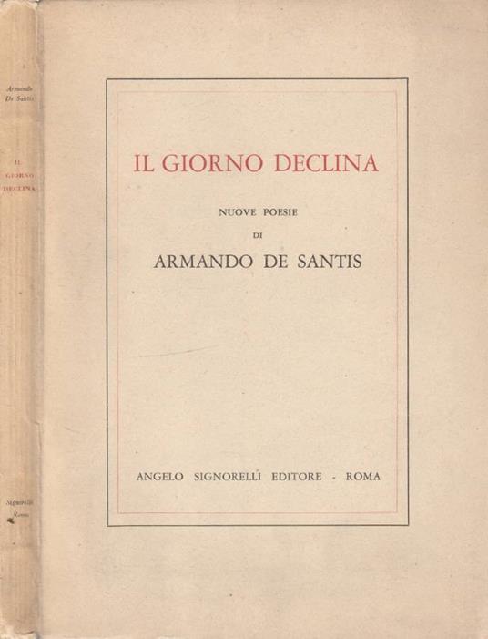 Il giorno declina (Autografo) - Armando De Santis - copertina