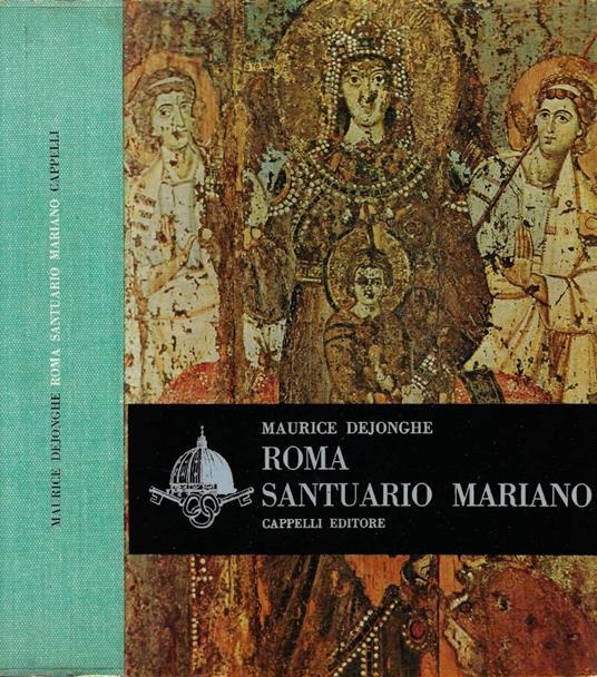 Roma Santuario Mariano - Maurice Dejonghe - copertina