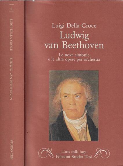 Ludwig van Beethoven - Luigi Della Croce - copertina