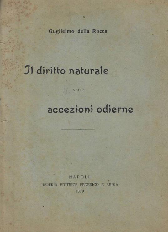 Il diritto naturale nelle accezioni odierne - Guglielmo Della Rocca - copertina