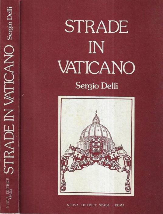 Strade in Vaticano - Sergio Delli - copertina