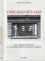 Chicago 1871 - 1922