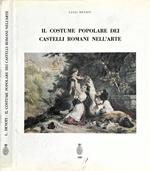 Il costume popolare dei castelli romani nell'arte