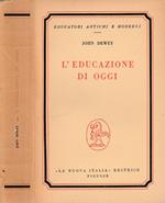 L' educazione di oggi