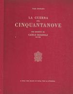 La guerra del Cinquantanove nei disegni di Carlo Bossoli 1815-1884. Pittore ticinese