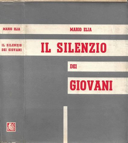Il silenzio dei giovani - Mario Elia - copertina