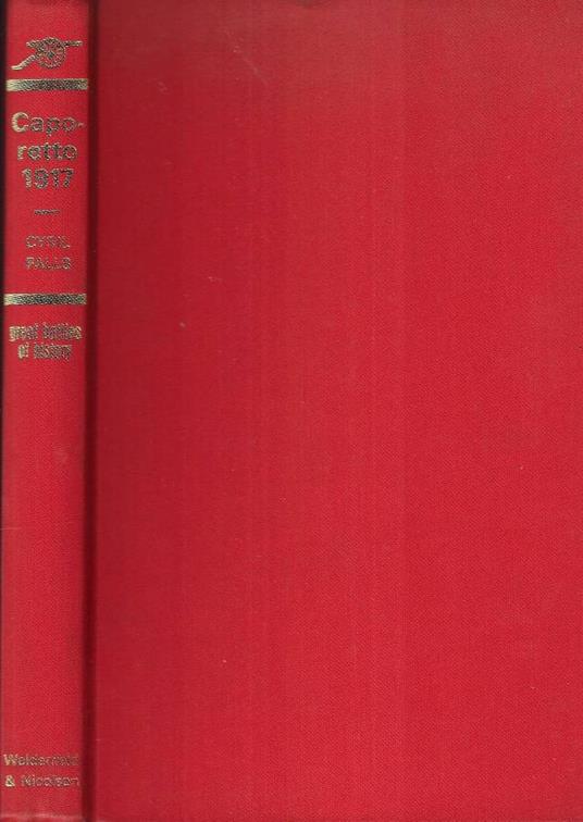 Caporetto 1917 - Cyril Falls - copertina