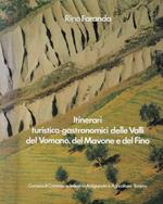 Itinerari turistico-gastronomici delle Valli del Vomano, del Mavone e del Fino